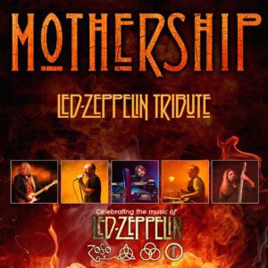 Mothership - Led Zeppelin Tribute | Open Hand Productions